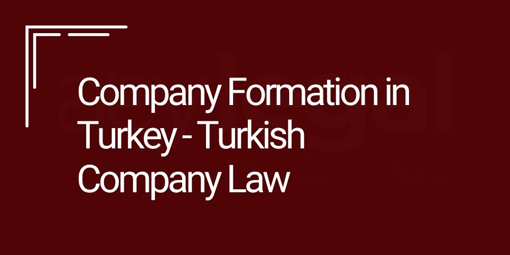 company formation in turkey